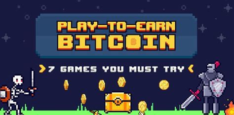 play game get bitcoin|GameFi: How to Earn Crypto Playing Games Online .